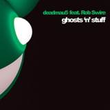 deadmau5 - Ghosts 'n' Stuff