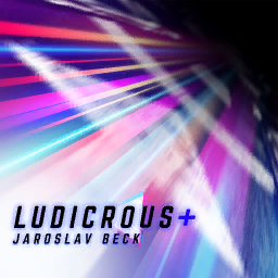 Jaroslav Beck - LUDICROUS+