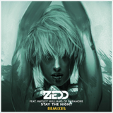 Zedd - Stay The Night