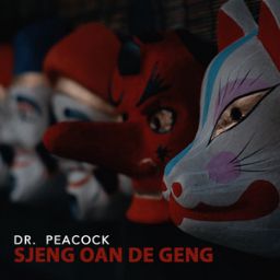 Dr.Peacock - Sjeng Oan de Geng