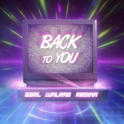 S3RL & Walras - Back To You