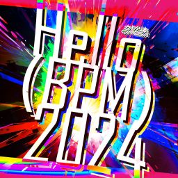 Camellia - Hello (BPM) 2024