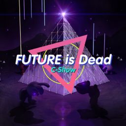 FUTURE is Dead