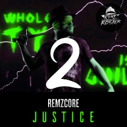 Remzcore - Justice (V2)