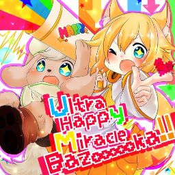 Hino Isuka - Ultra Happy Miracle Bazoooooka!!