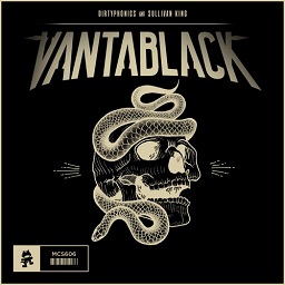 Vantablack - Dirtyphonics & Sullivan King