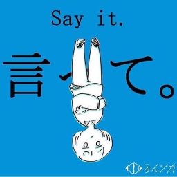 Say it