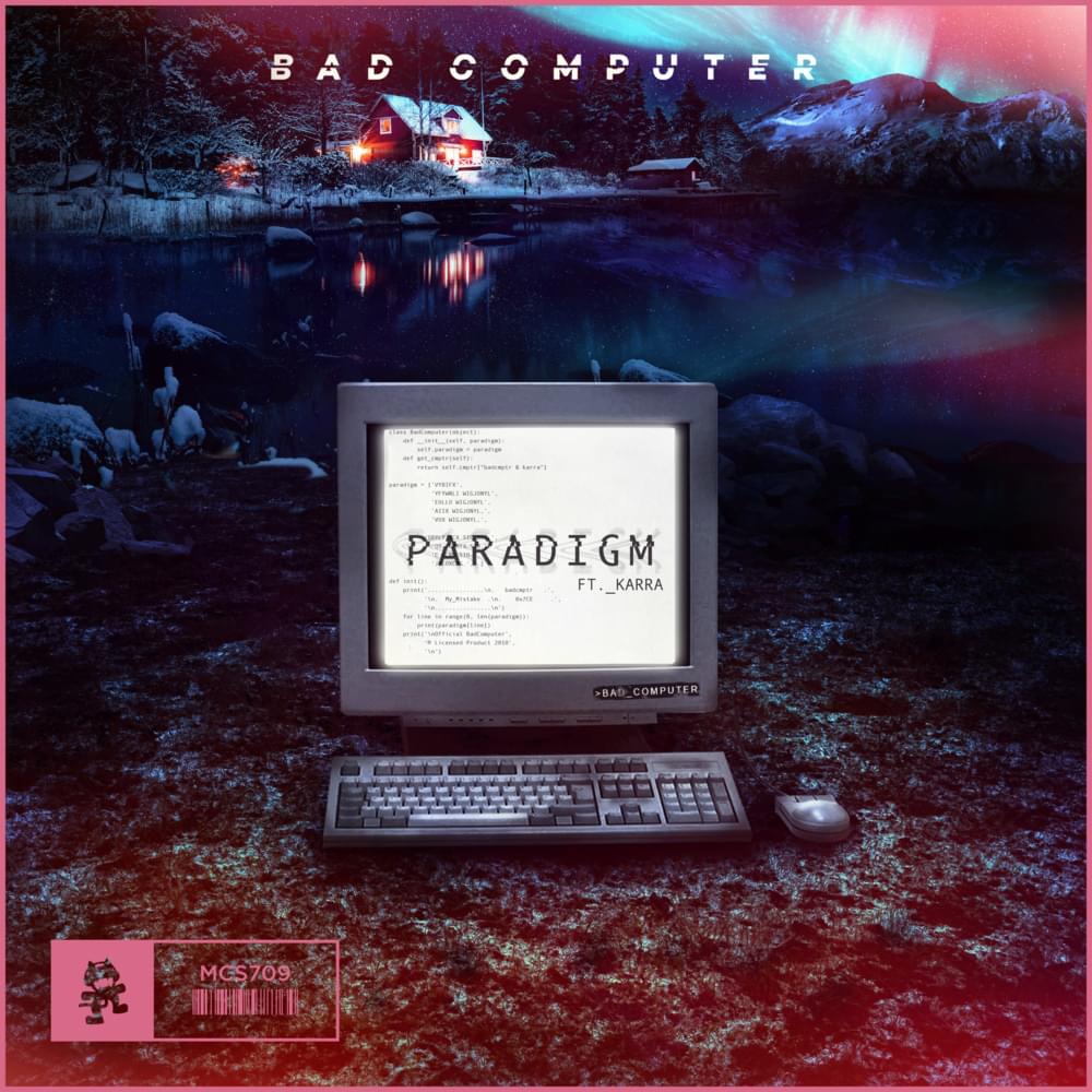 Bad Computer - Paradigm