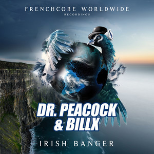 Dr. Peacock & Billx - Irish Banger