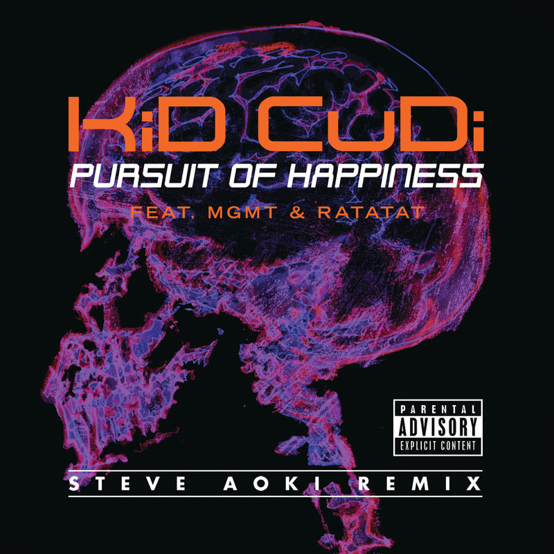 Kid Cudi (Steve Aoki Remix) - Pursuit Of Happiness