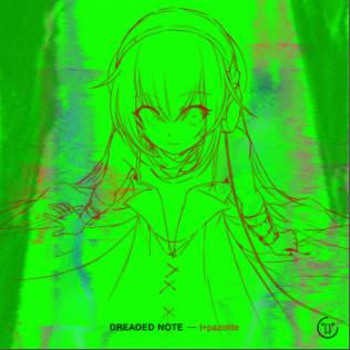 t+pazolite - Dreaded Note