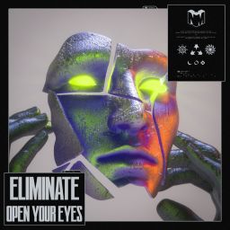 Eliminate - Open Your Eyes