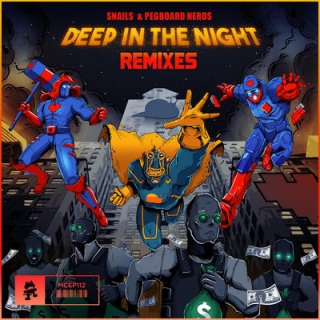 Snails & Pegboard Nerds - Deep in the Night