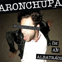 AronChupa - I'm an Albatraoz