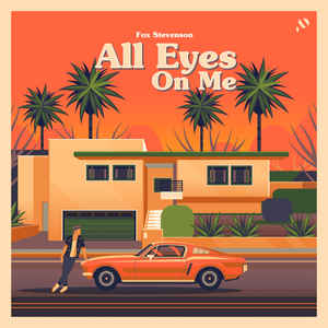 Fox Stevenson - All Eyes On Me