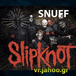 SLIPKNOT - SNUFF