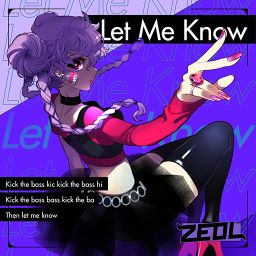 ZEOL - Let Me Know