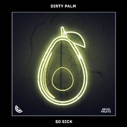 Dirty Palm - So Sick