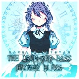 Ravel Nightstar - The Drum and Bass of Flower Bless