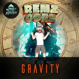 Remzcore - Gravity