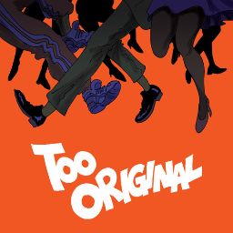 Too Original [6L Fitbeat]
