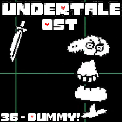 Toby Fox (Mapped By Elijoria) - Dummy!