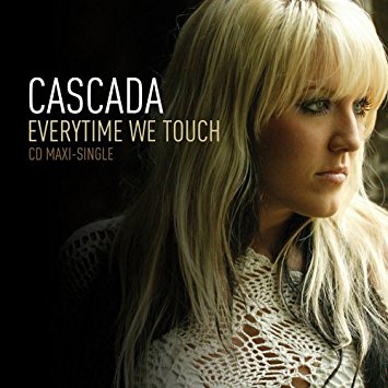 Cascada - Every Time We Touch