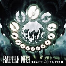 TANO*C Sound Team - BATTLE NO.1