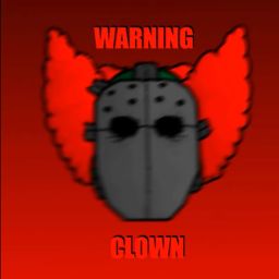 WARNING : CLOWN