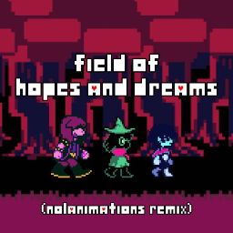 Toby Fox - Field of Hopes and Dreams