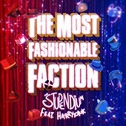 The Stupendium - Most Fashionable Faction