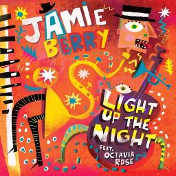 Jamie Berry - Light Up The Night