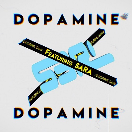 S3RL ft. Sara - Dopamine