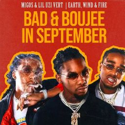 September/Bad and Boujee Mashup