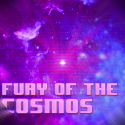 Fury Of The Cosmos