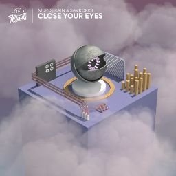 Close your eyes