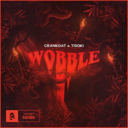 Crankdat, Tisoki - Wobble