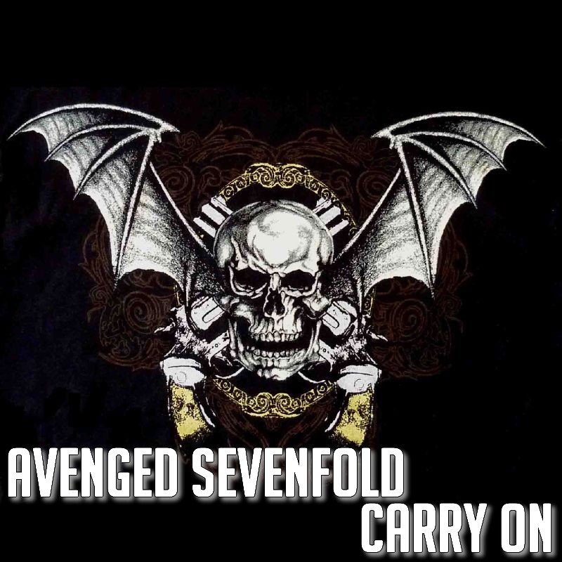 Avenged Sevenfold - Carry On